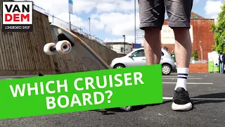 Cruiser boards for Beginners