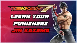 Jin Kazama Learn Your Punishers Tekken 7 (Season 2) Tutorial