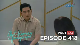 Abot Kamay Na Pangarap: RJ is wary of Giselle’s decision! (Full Episode 418 - Part 3/3)