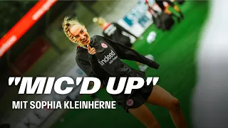 "Wenn Du Tore machst, geht's Essen auf mich" I Sophia Kleinherne "Mic’d up" im Training