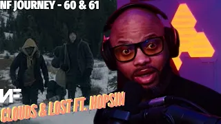 My NF Journey #60 & 61 | NF- Clouds, Lost Ft. Hopsin | Buckle up its amazing flows | (Reaction) 🔥🔥🔥