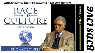 Wilfred Reilly: Thomas Sowell’s Race and Culture