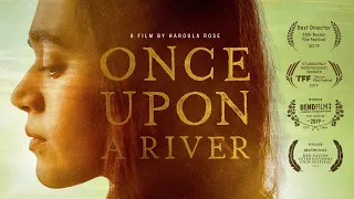 Once Upon a River (2020) | Trailer | Kenadi DelaCerna | John Ashton | Tatanka Means