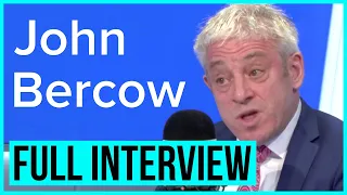 James O'Brien grills Former Speaker John Bercow | Full Disclosure