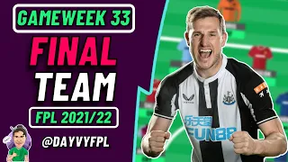 FPL DOUBLE GW33 | DEADLINE LIVE STREAM! | FPL 2021/22