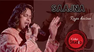 Sajna jae base pardesh song by Raja hasan #coke studio 🎙️