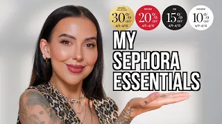 "Core Essentials" for the Sephora Savings Event!!!