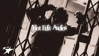 Hot edit audios because you are the moment.. ☆ (+ timestamps)