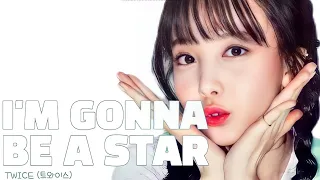 TWICE - ‘I'M GONNA BE A STAR’ COLOR CODED LYRICS {han/rom/eng}  |  Sweet Kristy