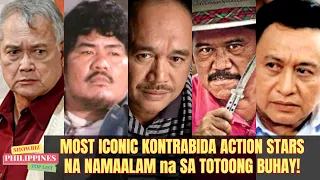 Most ICONIC KONTRABIDA ACTION STARS na NAMAALAM na sa TOTOONG BUHAY!