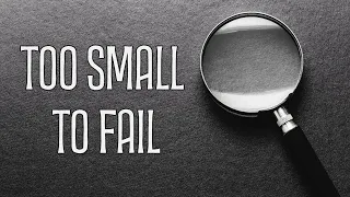 "Too Small To Fail" - Pastor Nathan Kirk | Sunday Morning 5-5-24