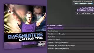 Basshunter - Calling Time // Album Snippet Mix