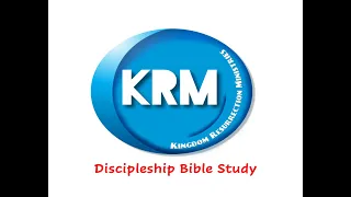 KRM Discipleship Bible Study 01.24.24