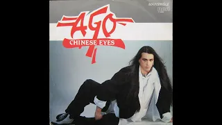 Ago - Chinese eyes (Extended) (MAXI - 12") (1985)