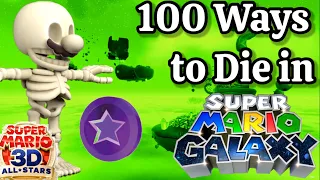 100 Ways to Die in Super Mario Galaxy | Super Mario 3D All-Stars