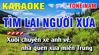 Karaoke Tìm Lại Người Xưa Tone Nam Nhạc Sống | Nguyễn Linh