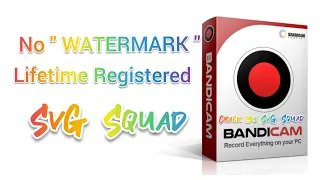 Bandicam Free Full Version Download NO WATERMARK!!1