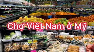 Chợ Việt Nam ở Mỹ - Cuộc Sống ở Mỹ