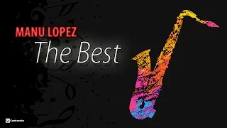 The Best - Manu Lopez, Simply the Best 80 Instrumental Saxophone Version