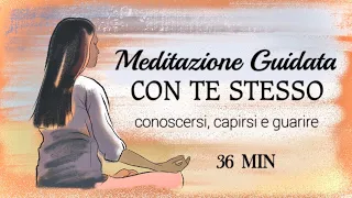 Conosci Te Stesso - Meditazione Guidata Italiano