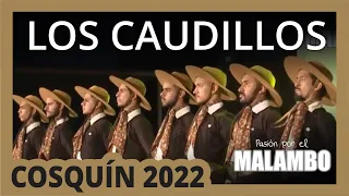 ⚡Pre Cosquín 2022 LOS CAUDILLOS Conjunto de Malambo | Pasión por el malambo