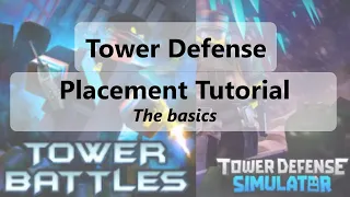 Tower Defense Placement Tutorial  - Basics