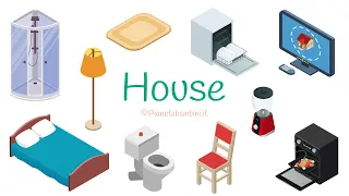 I Vocaboli della Casa in Inglese - House Vocabulary in English