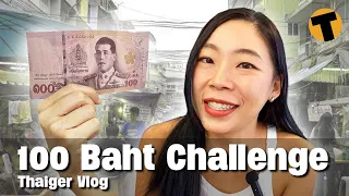 Thailand Challenge - '100 Baht Challenge'