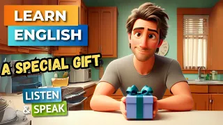 A Special Brithday Gift  | Improve Your English | English Listening Skills - Speaking Skills