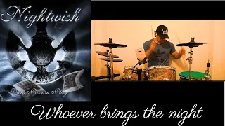 NIGHTWISH - Whoever brings the night - Drums