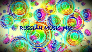 Russian Music Mix 2019, Russian Remix 2019