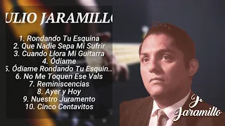 Julio Jaramillo ~ Top 10 Hits Playlist Of All Time ~ Most Popular Hits Playlist ♫