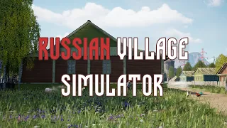 Russian Village Simulator - Managed to Meet the Nurse on My First Day