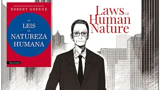 As Leis da Natureza Humana - Robert Greene - Áudiolivro | PARTE II - Narrado por Natan