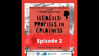 Legacies: Profiles in Greatness Episode 2