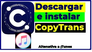 Descargar e Instalar CopyTrans|| programa altenativa a ¡Tunes