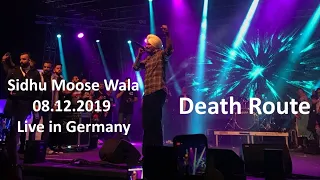 Sidhu Moose Wala | Death Route | Live Show | Oberhausen, Germany | Turbinenhalle | 08.12.2019