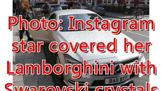 Photo: Instagram star covered her Lamborghini with Swarovski crystals