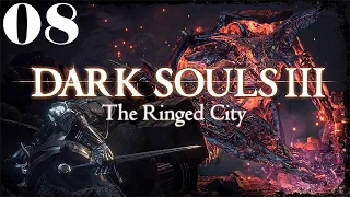 Dark Souls 3: The Ringed City - Lets Play Part 8: Darkeater Midir Boss Fight