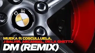 Mueka - DM (Remix) ft. Cosculluela, J Balvin, Arcangel, De La Ghetto