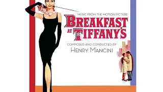 Breakfast At Tiffany's | Soundtrack Suite (Henry Mancini)