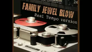 Family Jewels Track (Real Tempo version)