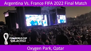 Mbappe Hatrick Goal, Crowd Reaction at Oxygen Park, Qatar. Argentina Vs. France FIFA 2022