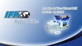 IFA Product Video #1 - Peak Blue Def Diesel Exhaust Fluid