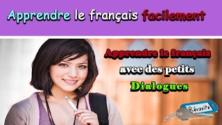 Apprendre le français avec des petits dialogues