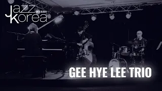 JazzKorea 2020 | Gee Hye Lee Trio