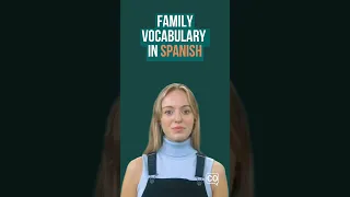 Family vocabulary in Spanish #shorts