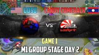 GOSU VS CANDY COMEBACK - GAME 1 | M1 GROUP STAGE DAY 2 WORLD CHAMPIONSHIP