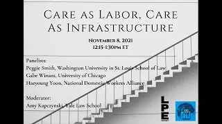 Care as Labor, Care as Infrastructure