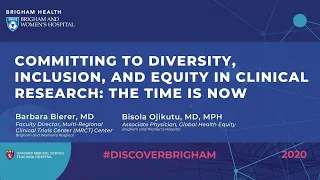 Discover Brigham: Committing to Diversity, Inclusion, & Equity in Clinical Research: The Time is Now